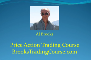 Al Brooks阿布价格行为公开课程原版中文字幕+中文配音版53节pa裸K课程